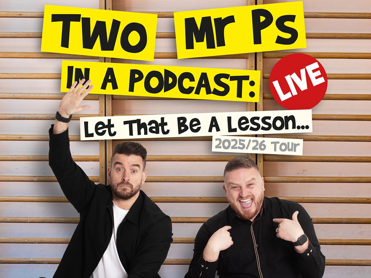 Two Mr Ps in a Podcast - LIVE