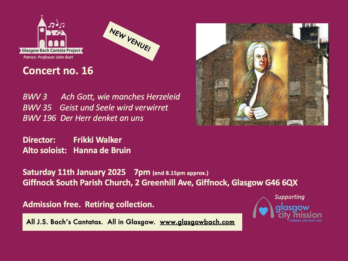 Glasgow Bach Cantata Project: Concert Number 16