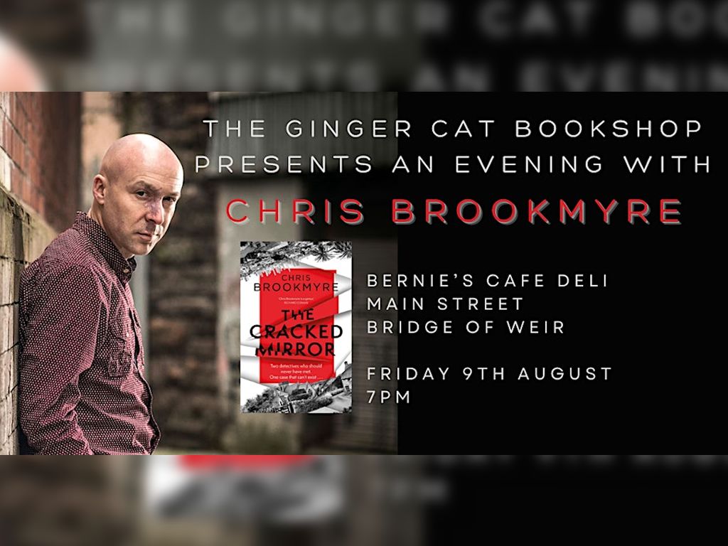The Ginger Cat Bookshop Presents An Evening With Chris Brookmyre