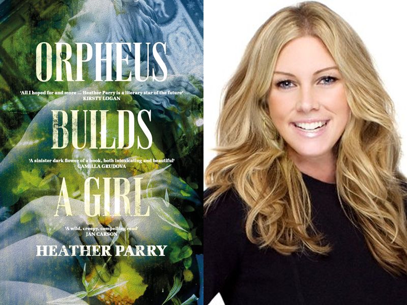 Heather Parry launches Orpheus Builds A Girl