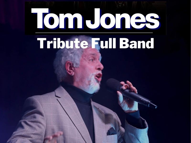 Tom Jones Tribute Full Band Show at The Bungalow, Paisley | What's On ...