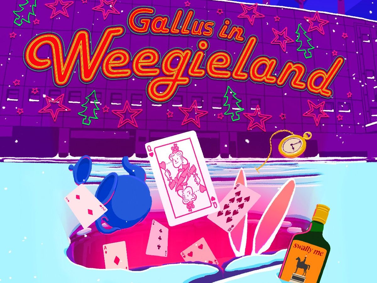 Gallus In Weegieland