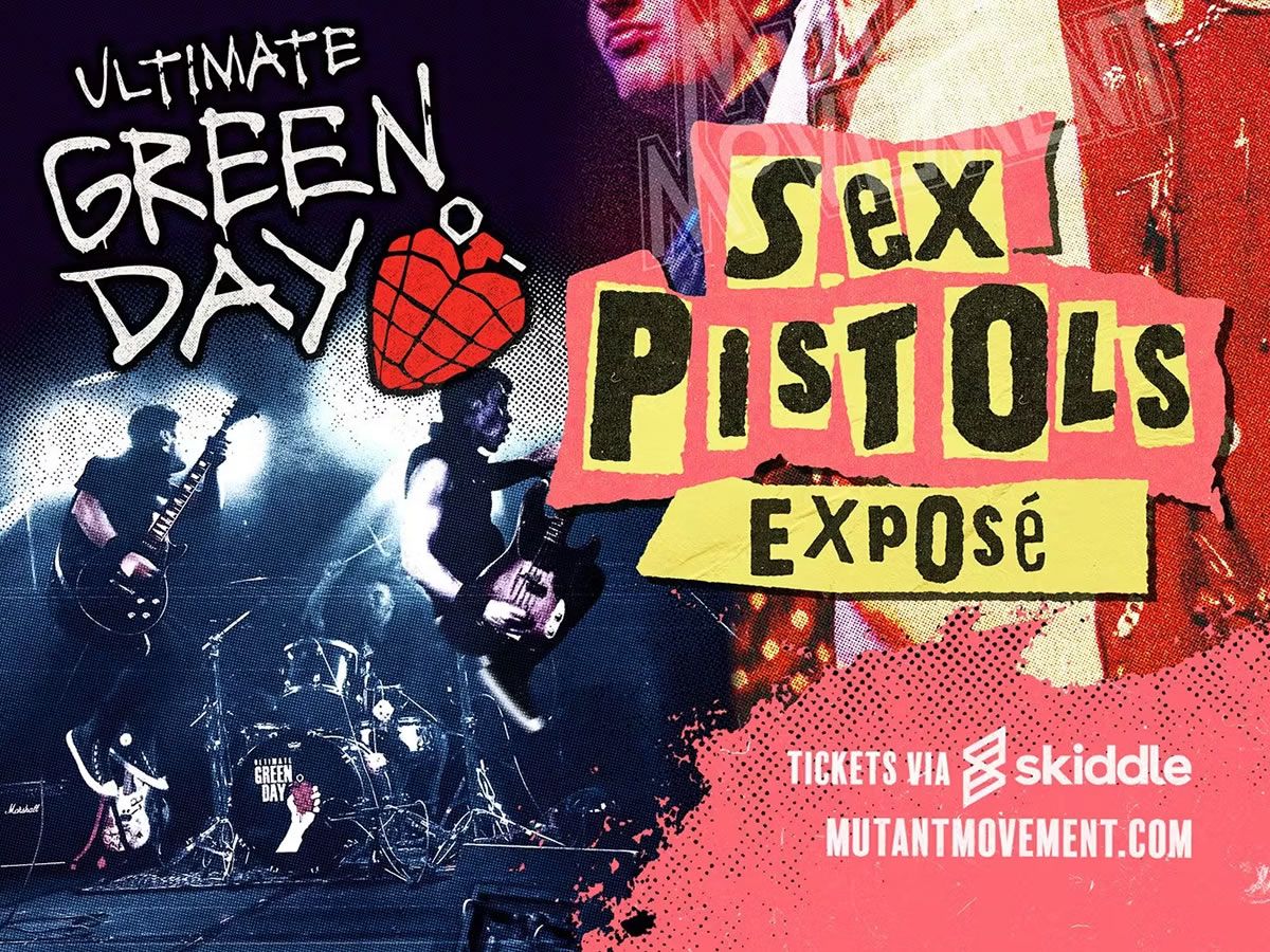 Sex Pistols Exposé / Ultimate Green Day: PUNK@50 Tour