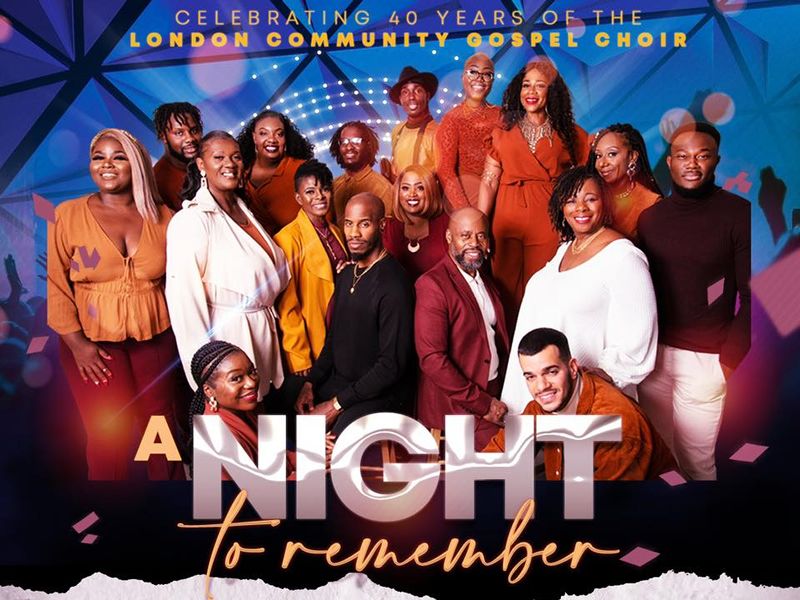 London Community Gospel Choir: A Night to Remember