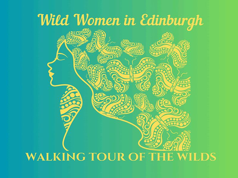 Wild Women in Edinburgh - Group Walking Tour