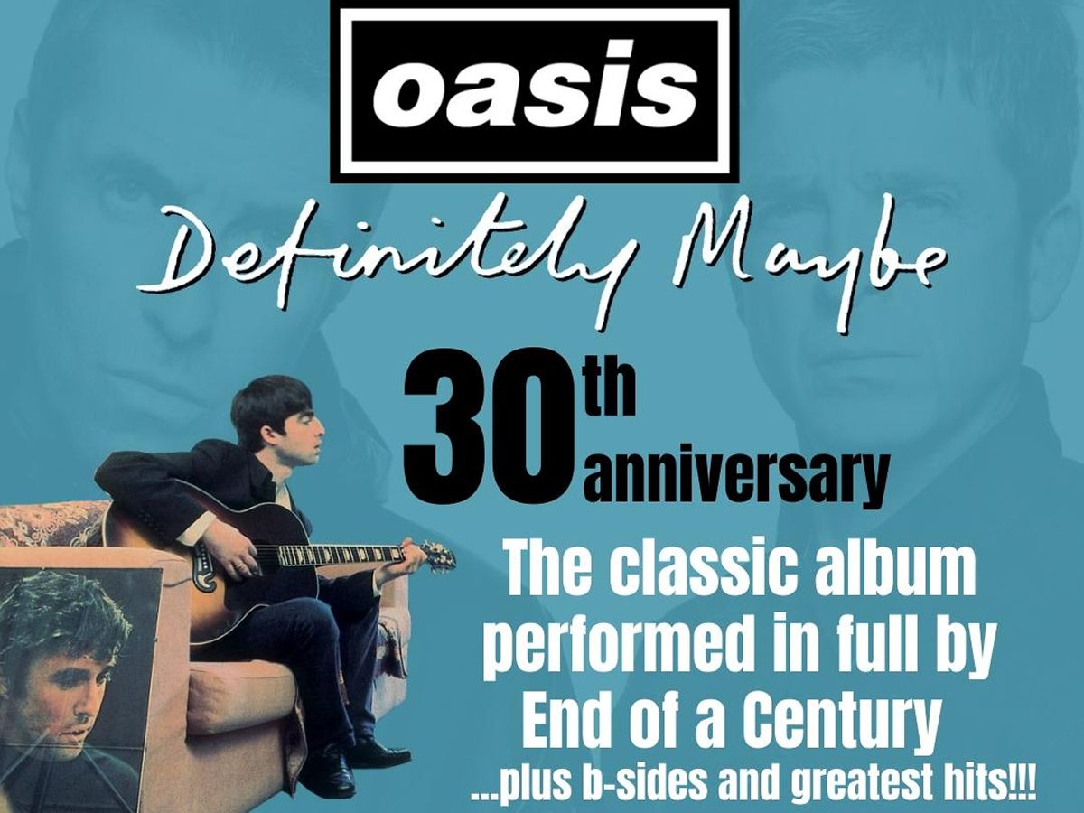 Oasis Definitely Maybe 30th Anniversary by End of a Century