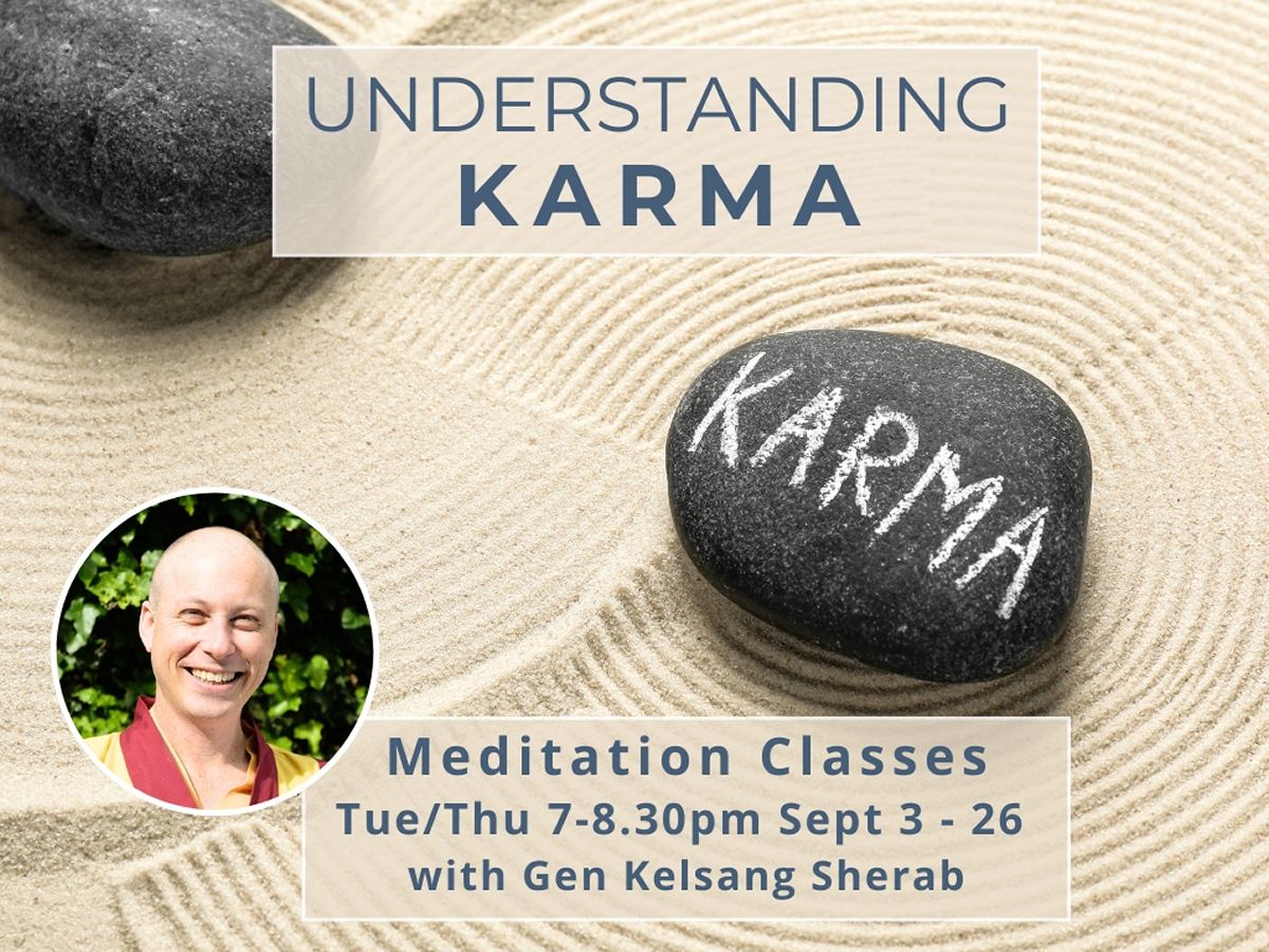 Understanding Karma Meditation Series