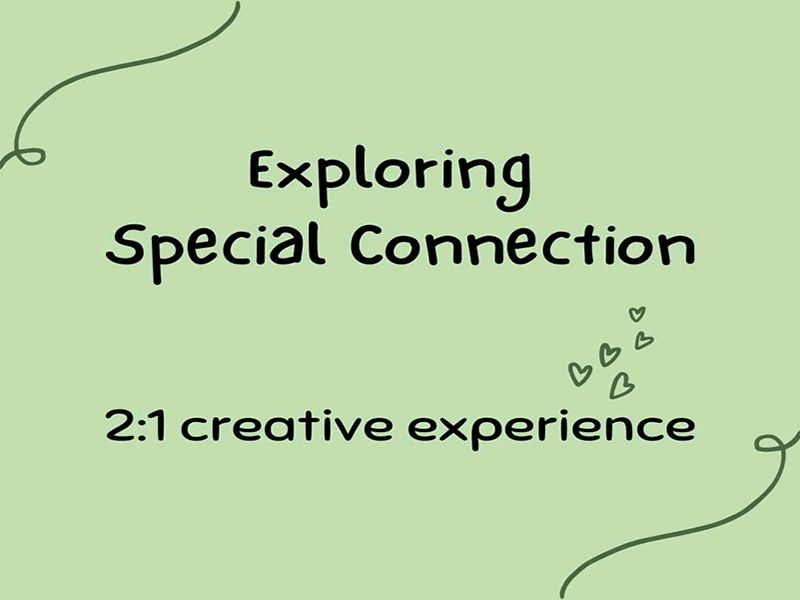 Exploring Special Connection - Creative experience for Two