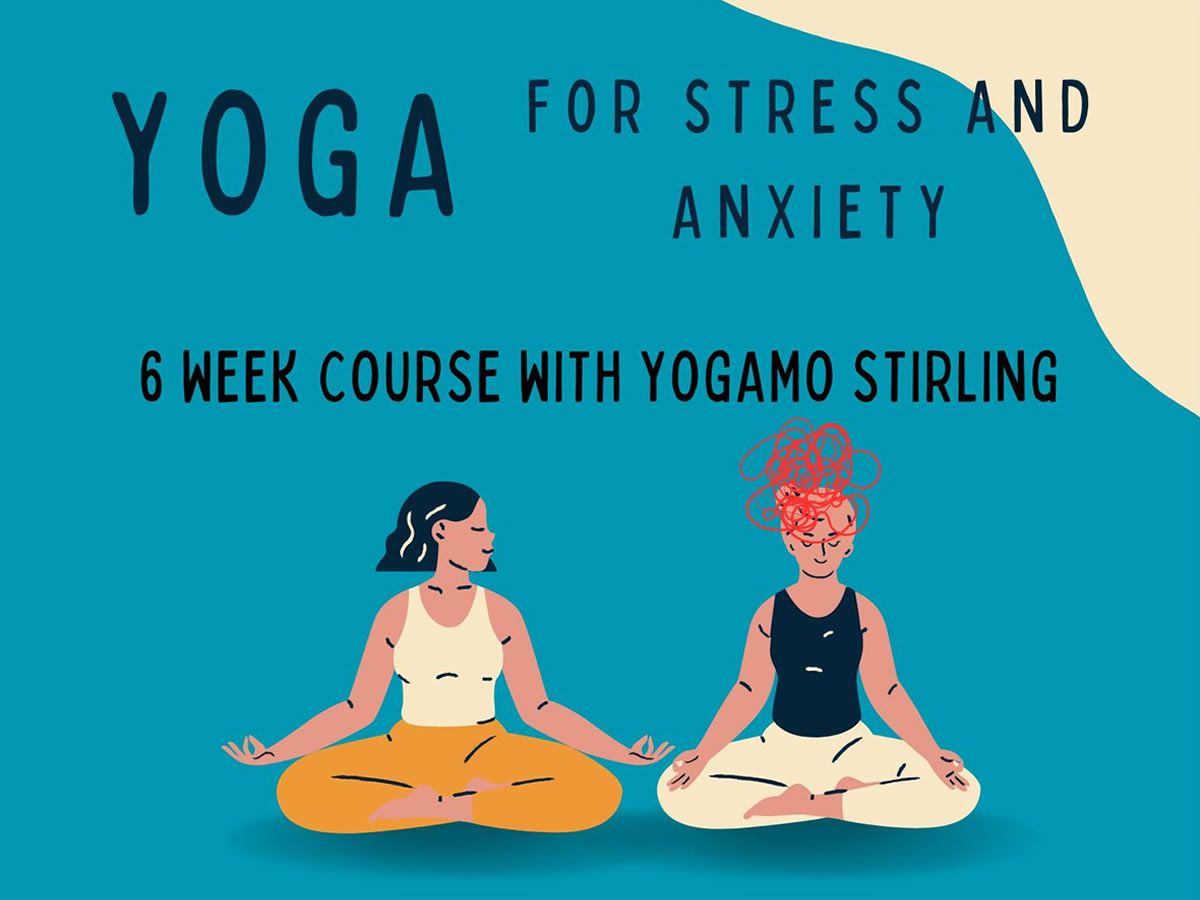 Yoga for Stress and Anxiety