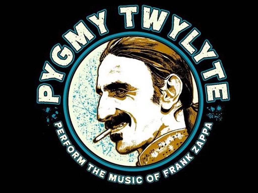 Pygmy Twylyte - Frank Zappa Tribute