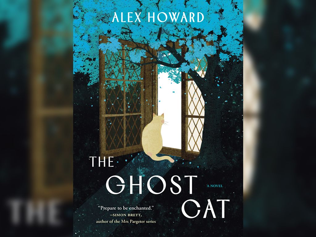 Book Talk - Alex Howard’s The Ghost Cat