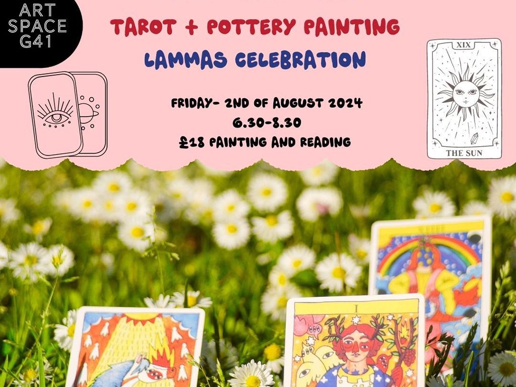 Lammas Pottery Painting With Art Space G41 & Two For Joy Tarot! (BYOB)