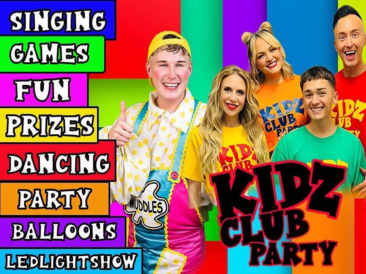 Kidz Club Party