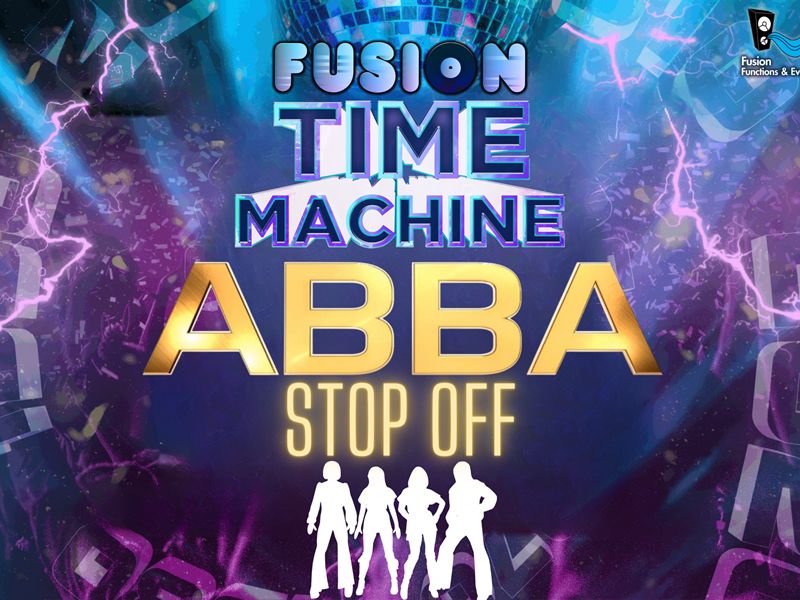 Fusion Time Machine - ABBA Stop Off