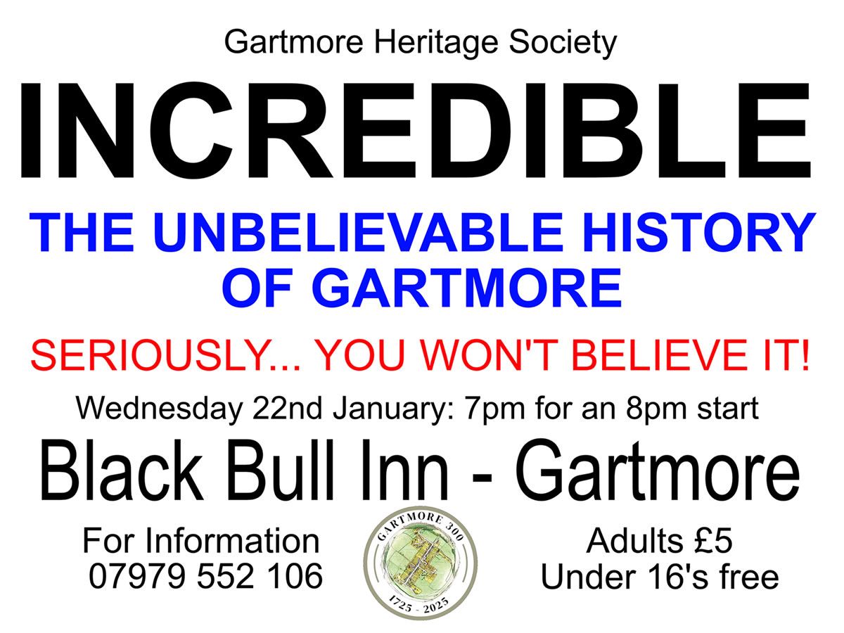 The Incredible and Unbelievable History of Gartmore