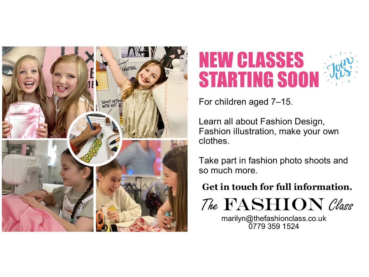 The Fashion Class - New Classes Starting Soon