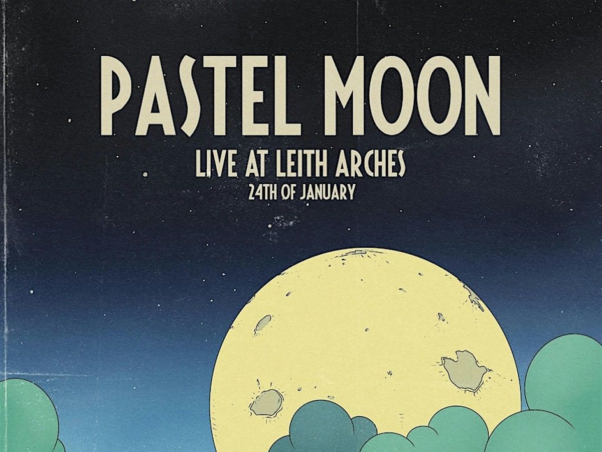 Pastel Moon live at Leith Arches