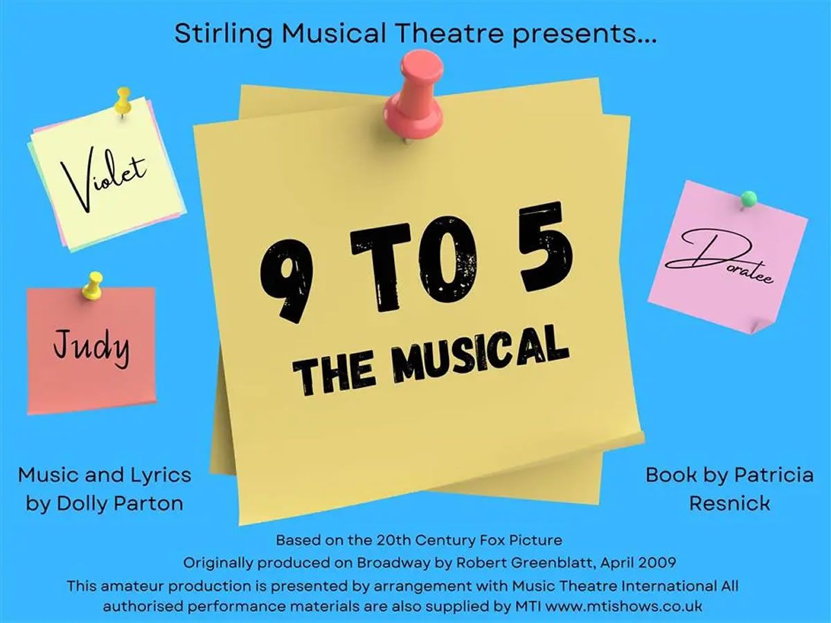 Stirling Musical Theatre Society - 9 to 5 The Musical