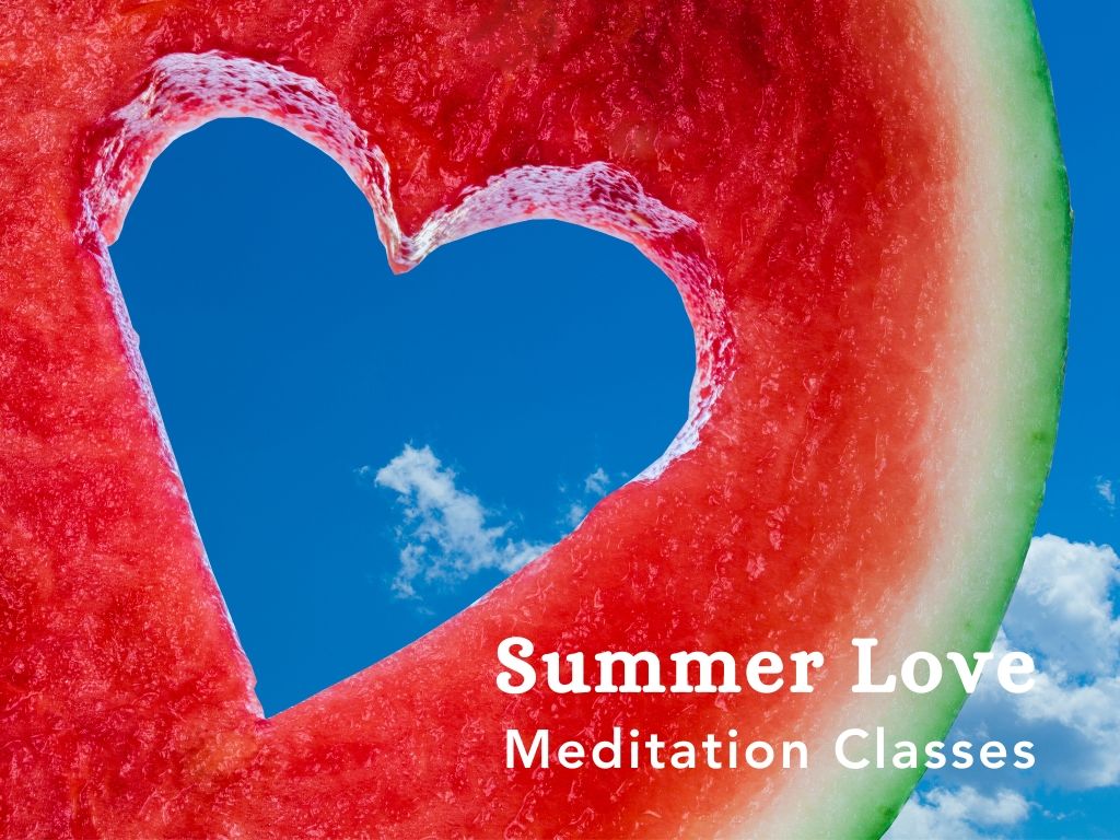 Summer Love Meditation Series