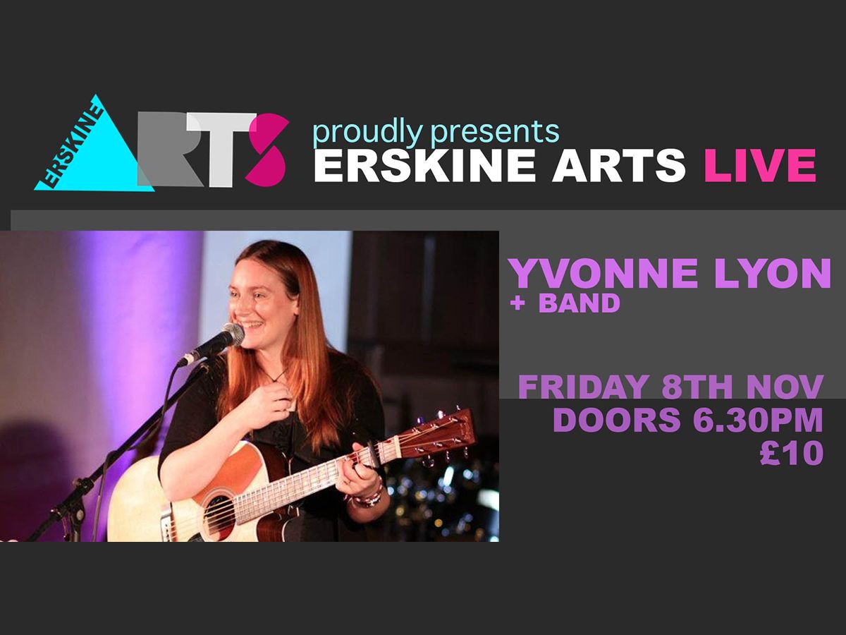 Yvonne Lyon Live in Erskine