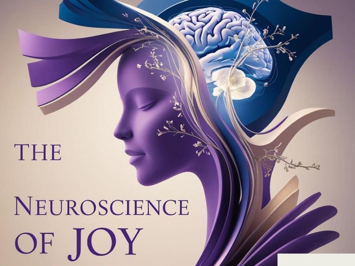 The Neuroscience Of Joy