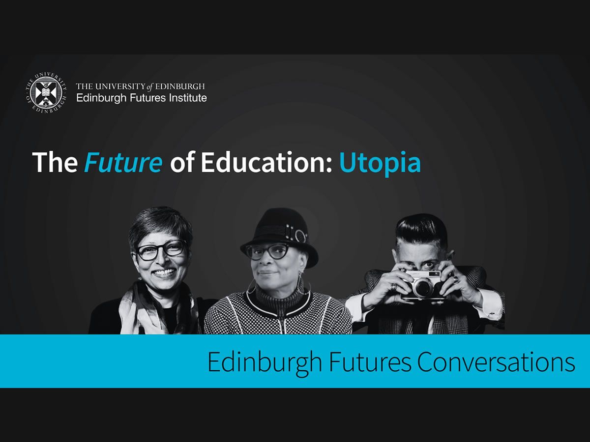 The Future of Education: Utopia