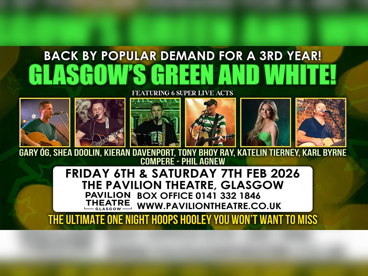 Glasgow’s Green And White