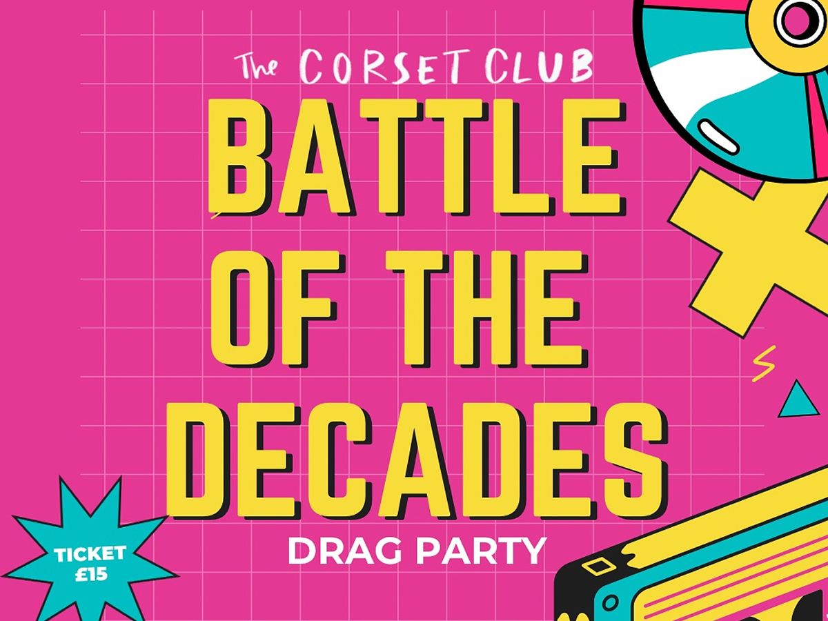 Battle Of The Decades: Drag Party