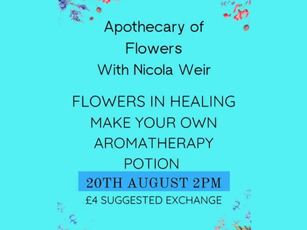 Apothecary of Flowers with Nicola Weir