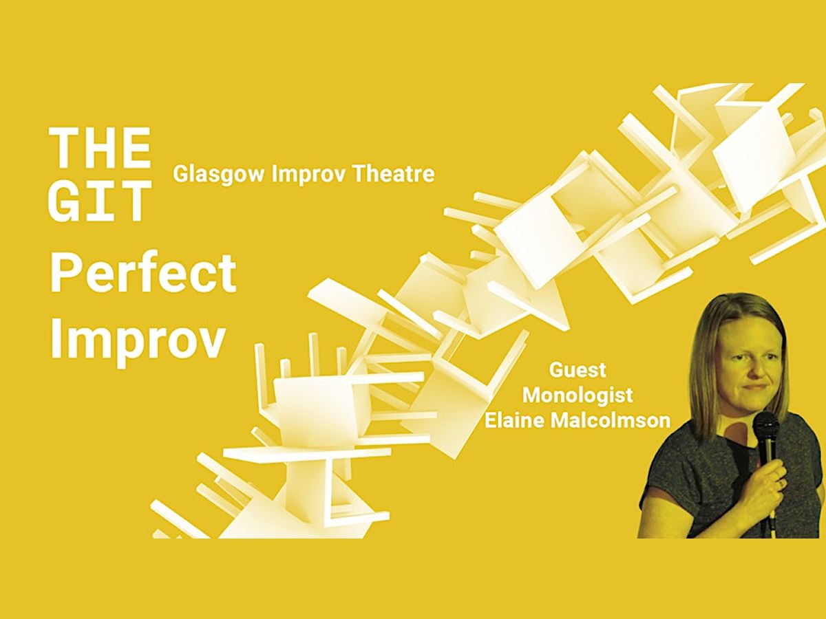 Perfect Improv - Elaine Malcolmson Guest Monologist