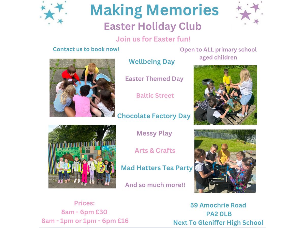 Making Memories Easter Holiday Club