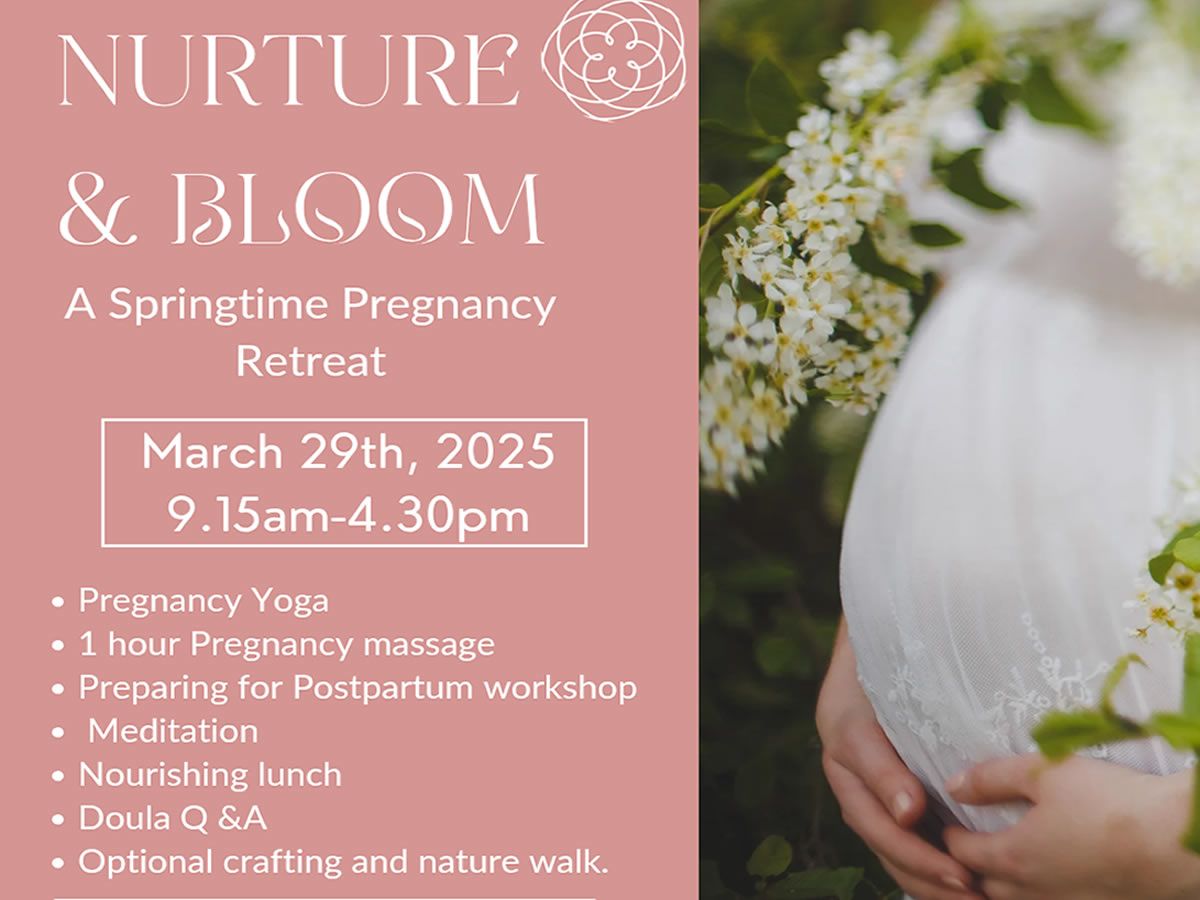 Nurture & Bloom Pregnancy Retreat