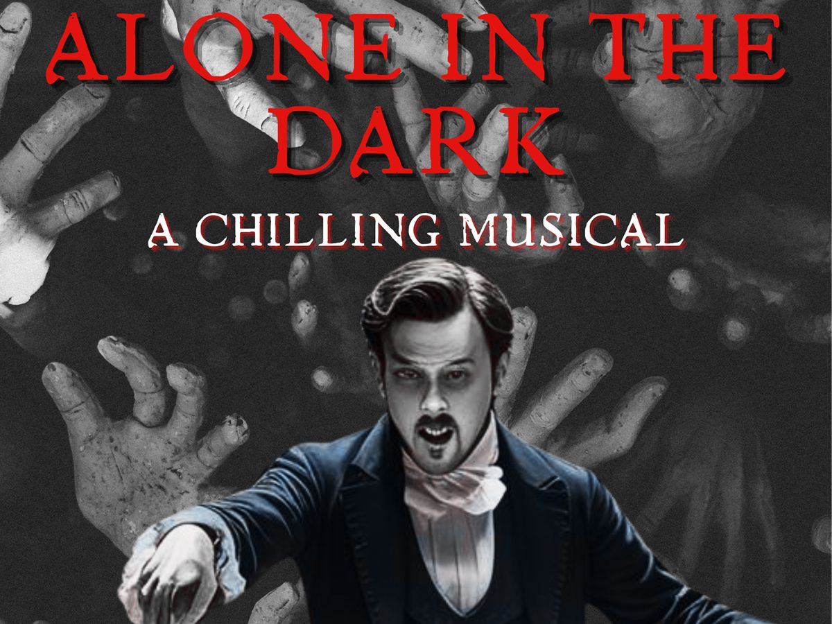 Alone In The Dark - A Horror Musical