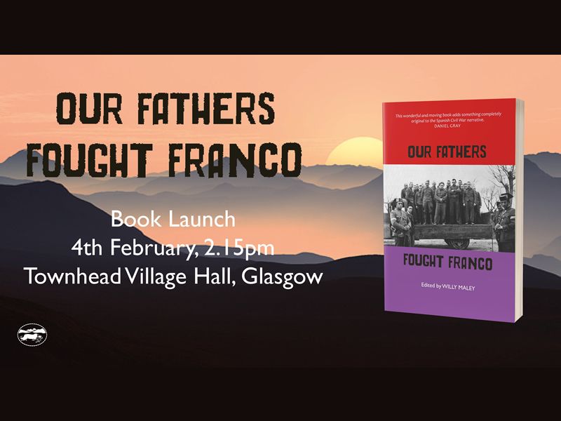 Our Fathers Fought Franco Book Launch With Special Guests The Wakes