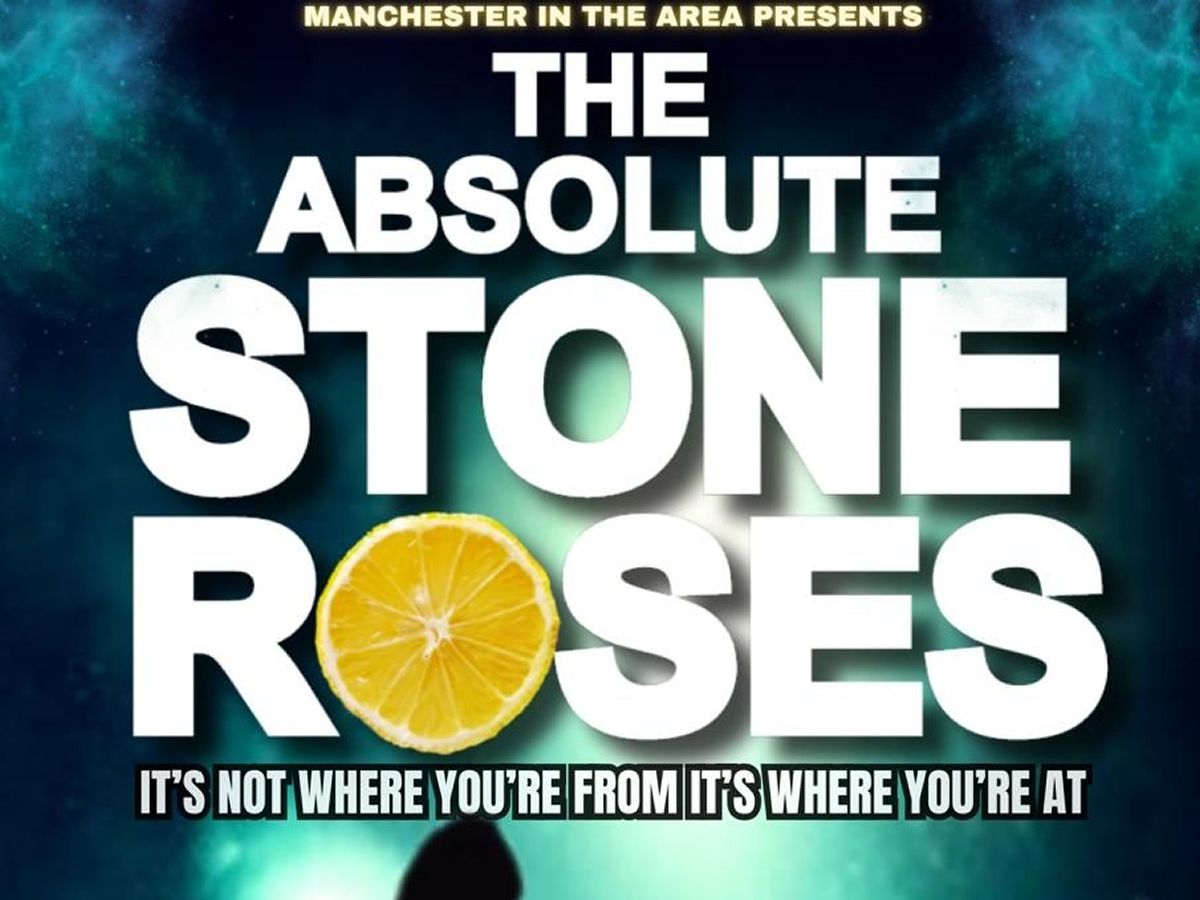 The Absolute Stone Roses