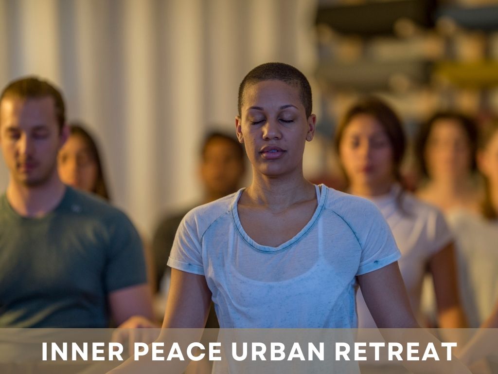 Inner Peace Urban Retreat