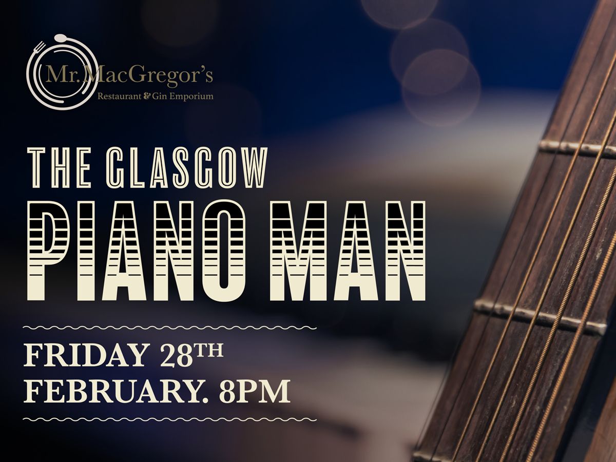 The Glasgow Piano Man