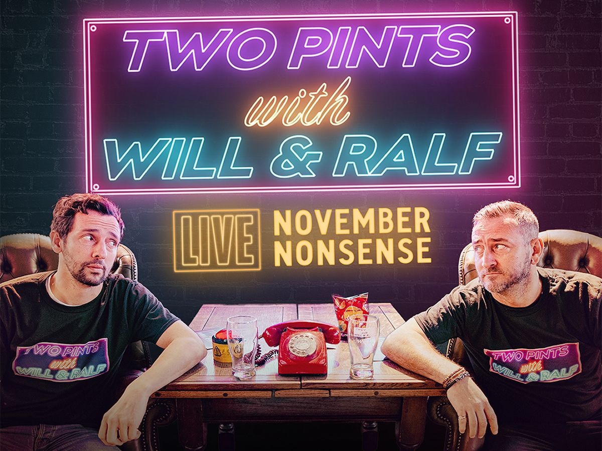 Two Pints Podcast Live: November Nonsense