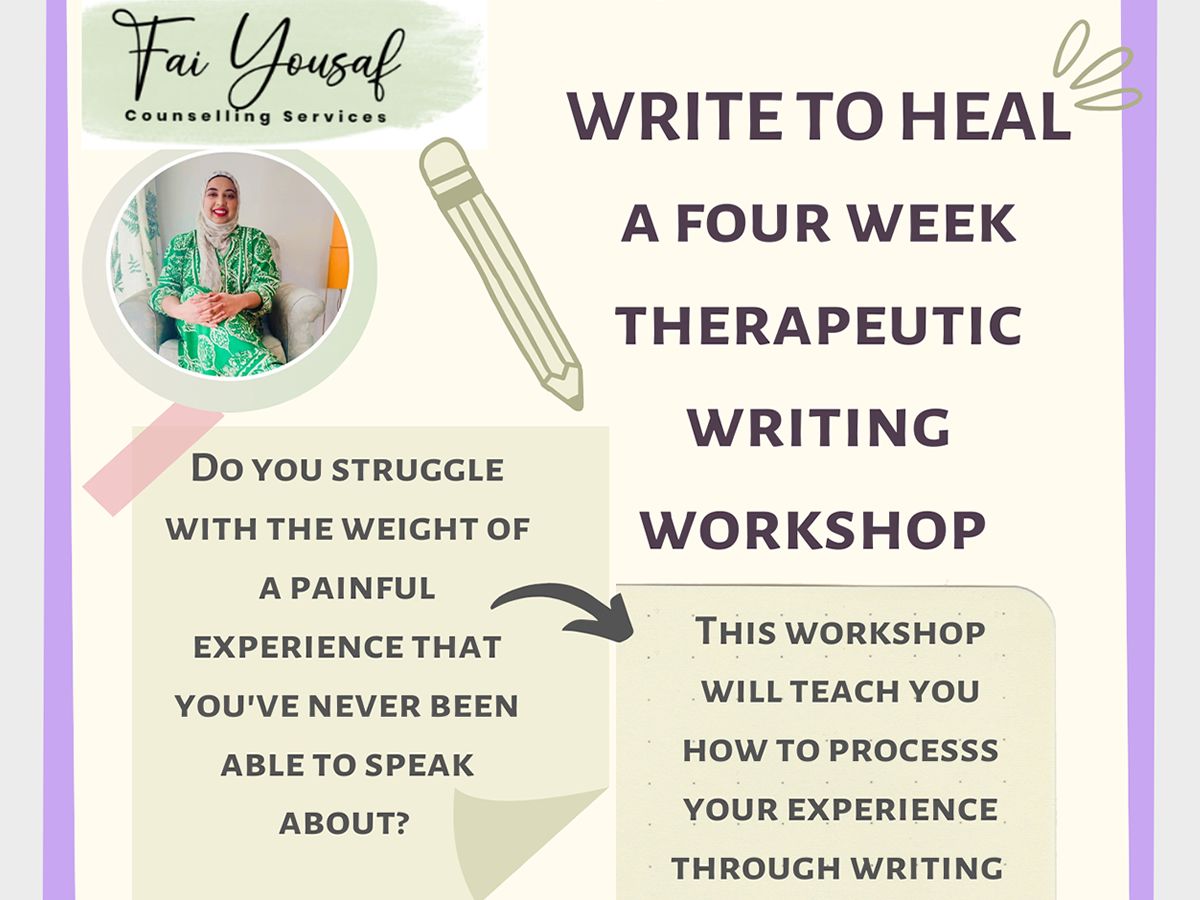 Write to Heal; A 4 Week Therapeutic Writing Workshop