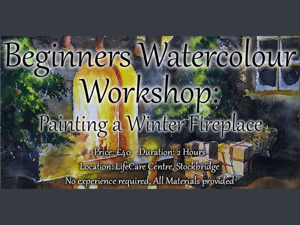 Beginners Watercolour Workshop: Painting A Winter Fireplace