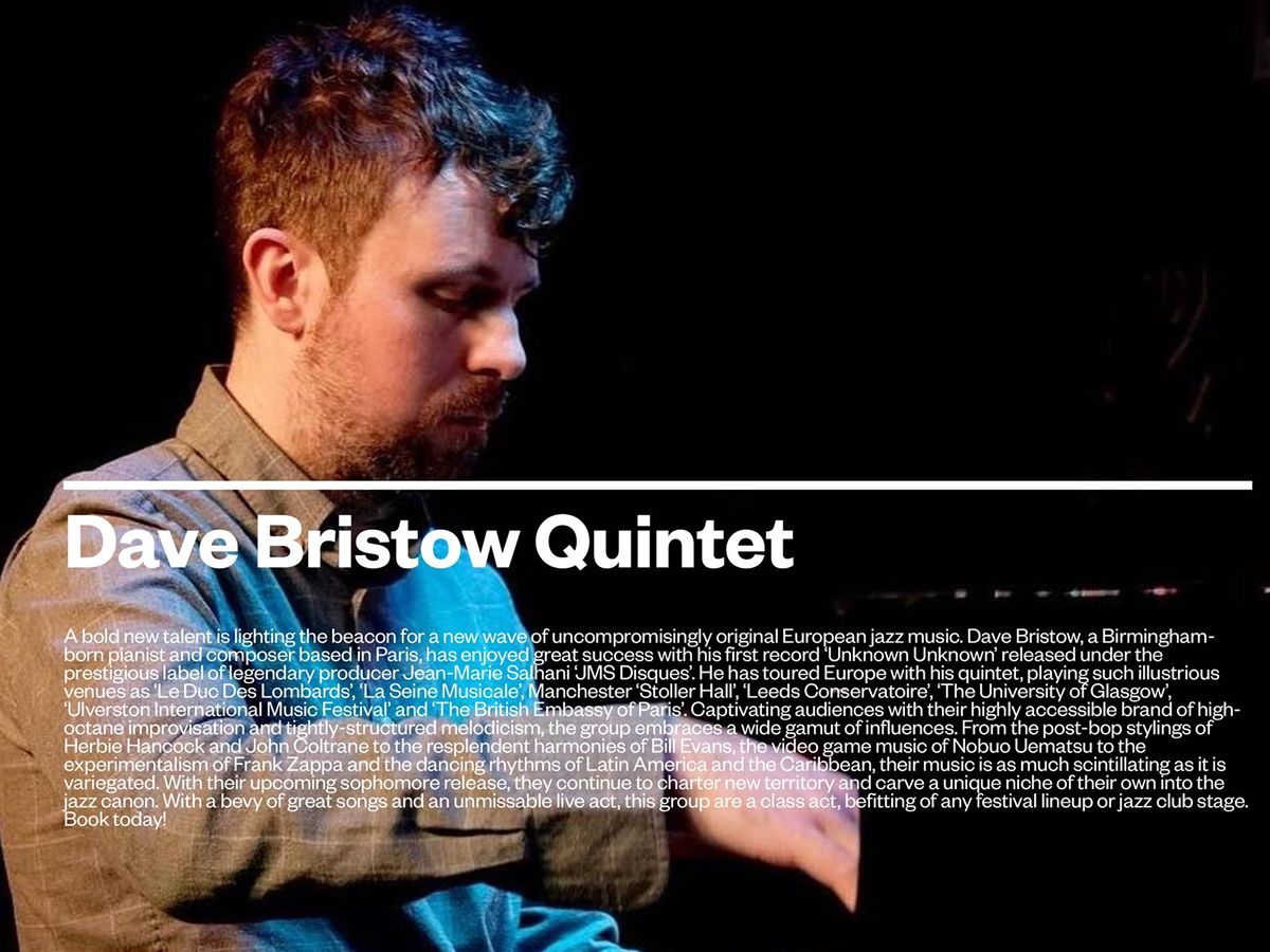 Dave Bristow Quintet