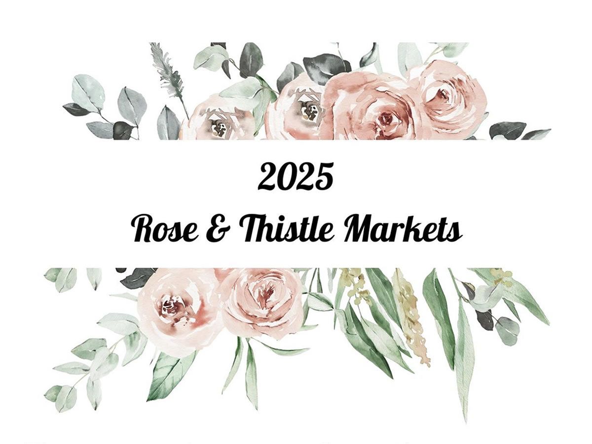 Rose & Thistle Makers Market