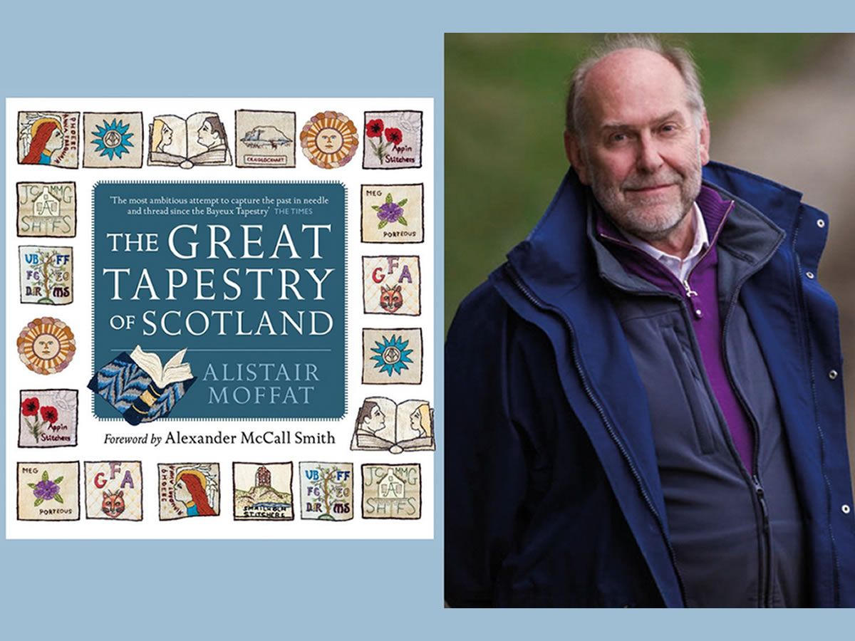 Writing the Great Tapestry of Scotland with Alistair Moffat