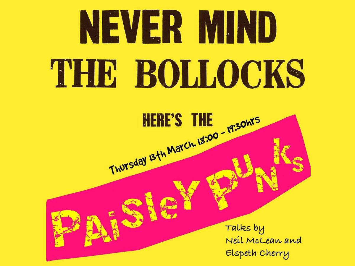 Talk & Presentation: Paisley Punk Scene 1976-1982