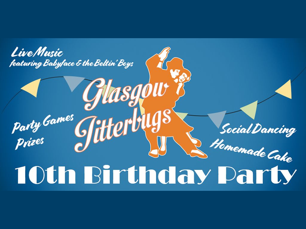Glasgow Jitterbugs 10th Birthday Party
