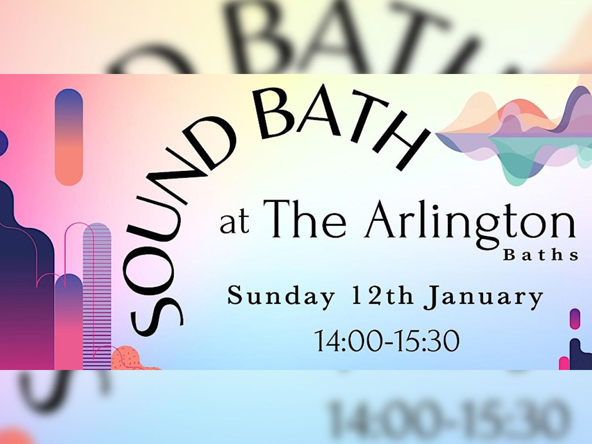 Soundbath at The Arlington Baths