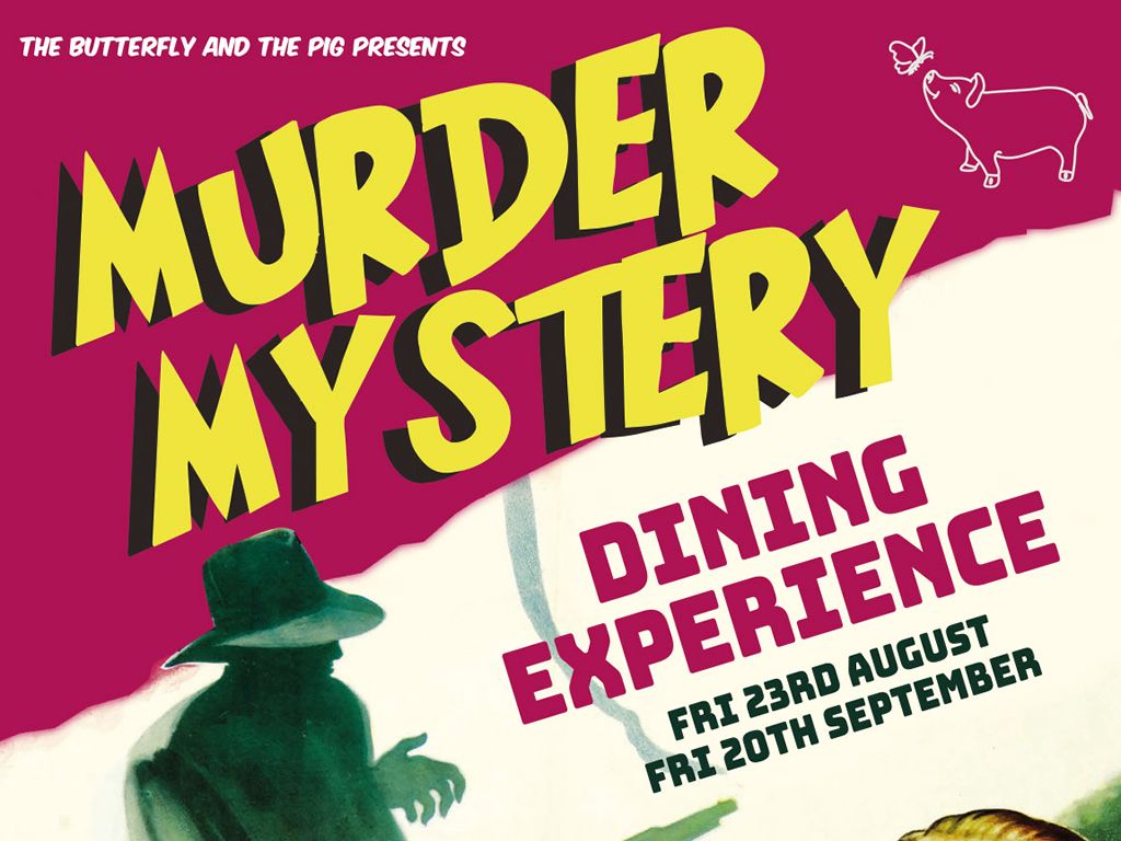 Murder Mystery Dining Experience