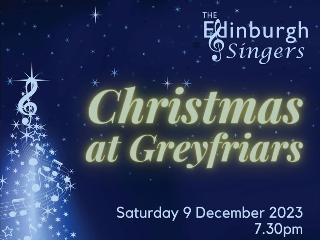 Christmas at Greyfriars - The Edinburgh Singers