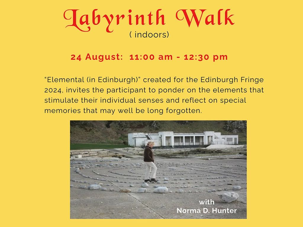 Labyrinth Walk (indoors) with Norma D Hunter