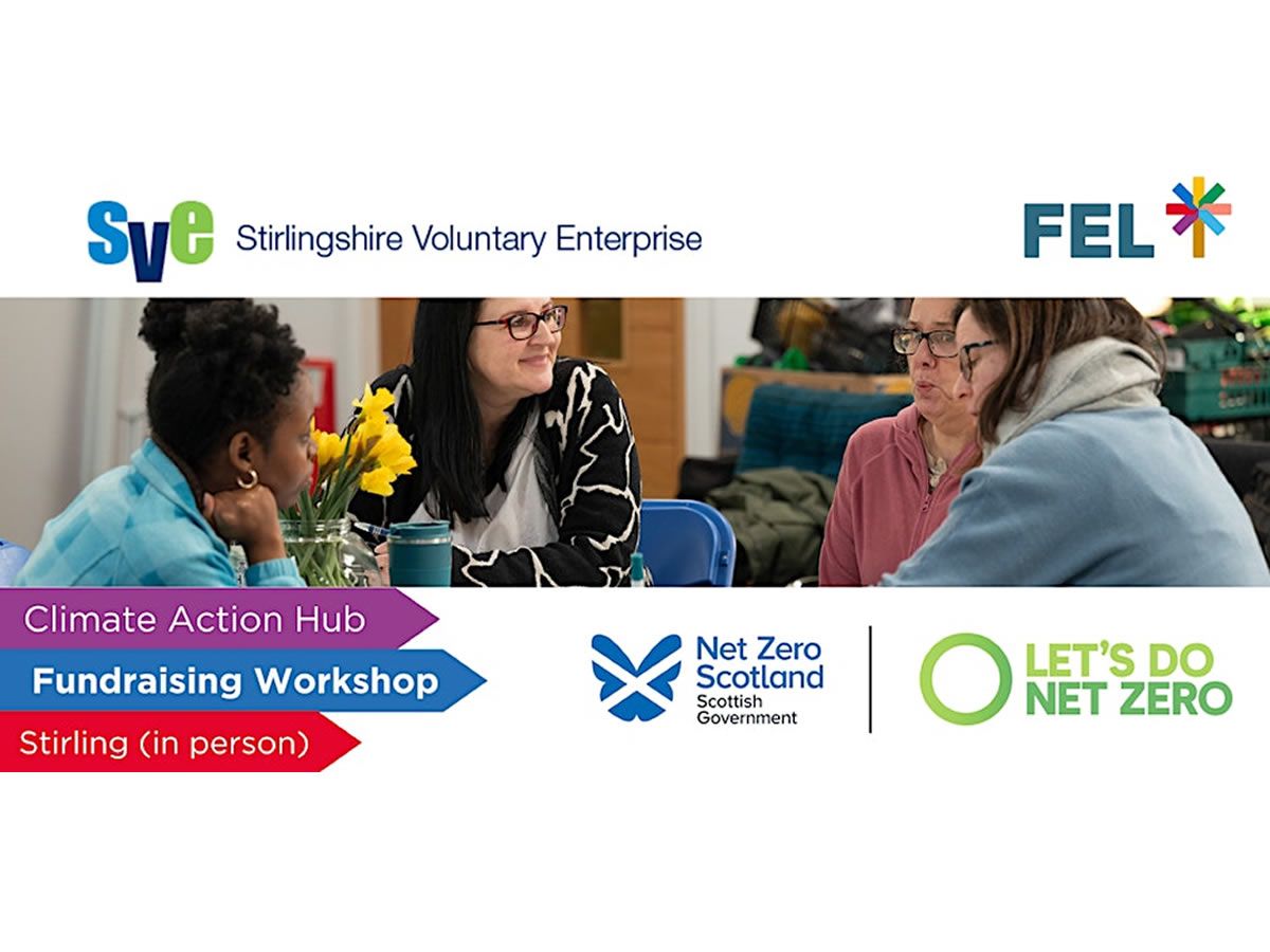 Forth Valley Climate Action Hub workshop: Boost your fundraising capacity